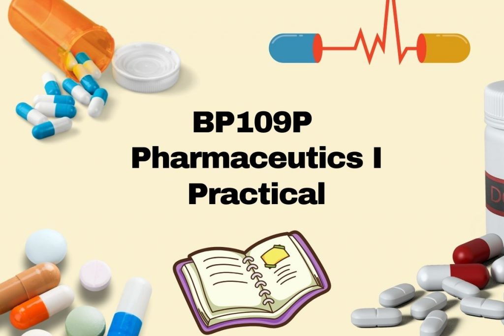109P Pharmaceutics I Practical, Lab Manual PDF, Downloads